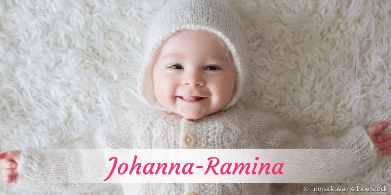 Baby mit Namen Johanna-Ramina