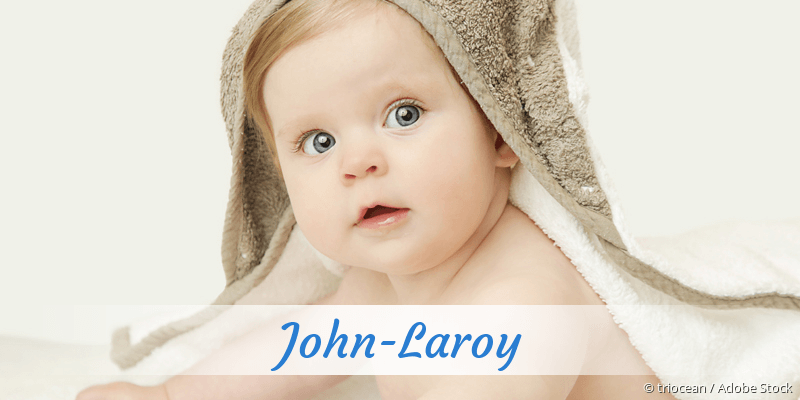 Baby mit Namen John-Laroy