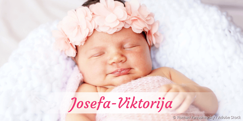 Baby mit Namen Josefa-Viktorija