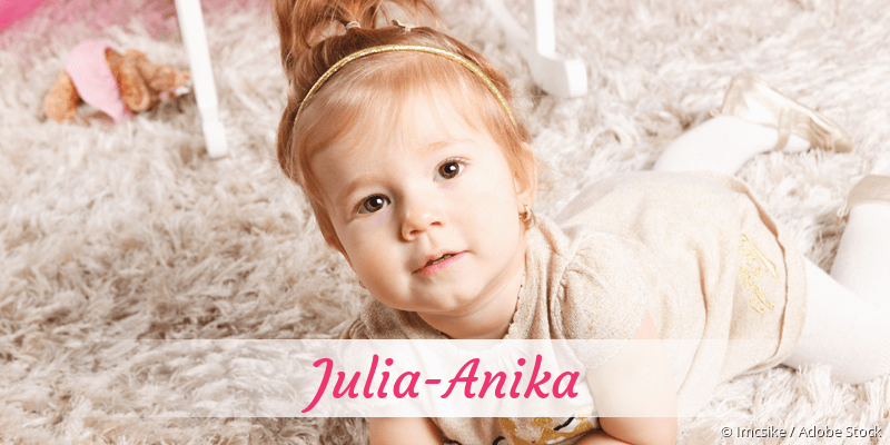 Baby mit Namen Julia-Anika