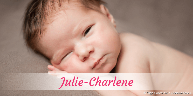 Baby mit Namen Julie-Charlene
