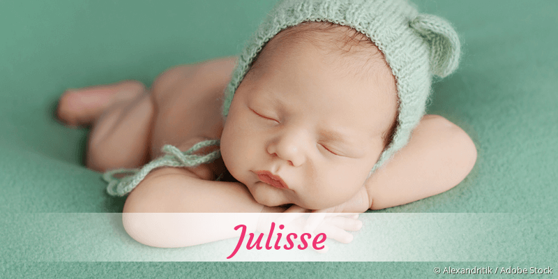 Baby mit Namen Julisse