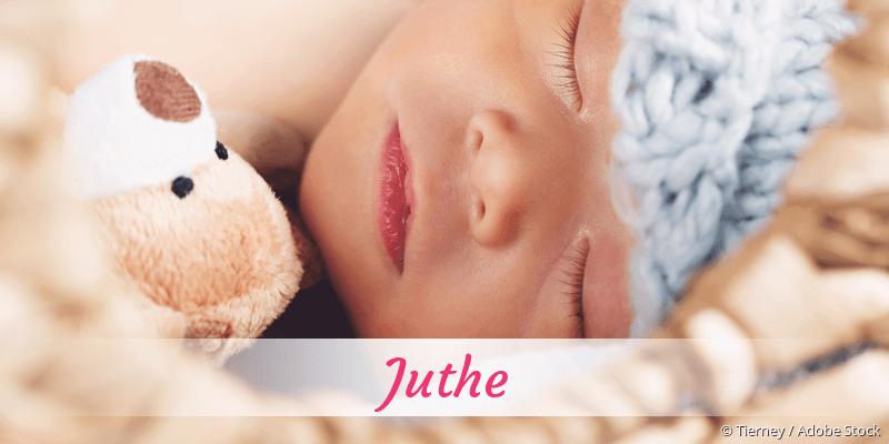 Baby mit Namen Juthe