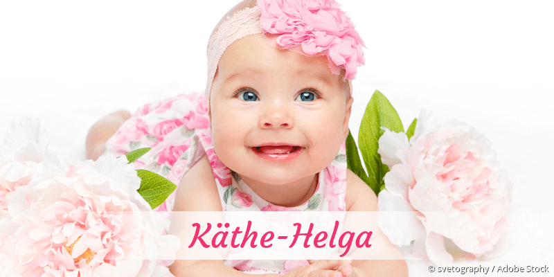 Baby mit Namen Kthe-Helga