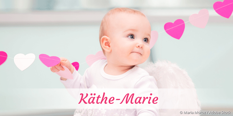 Baby mit Namen Kthe-Marie