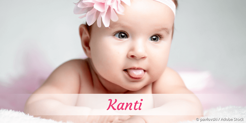 Baby mit Namen Kanti