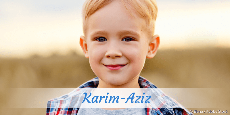 Baby mit Namen Karim-Aziz