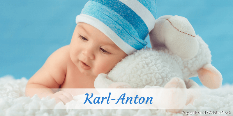 Baby mit Namen Karl-Anton