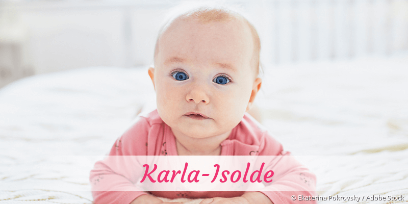 Baby mit Namen Karla-Isolde