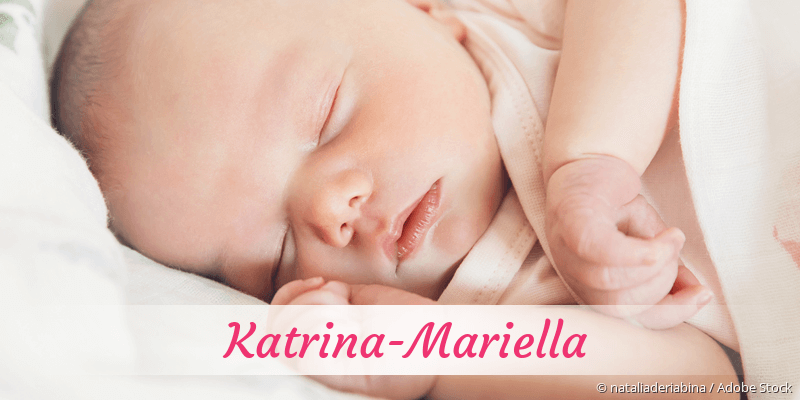 Baby mit Namen Katrina-Mariella