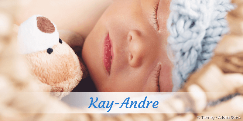 Baby mit Namen Kay-Andre