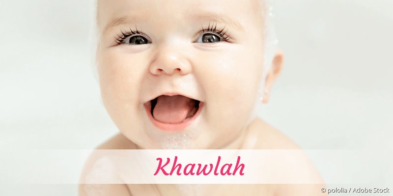 Baby mit Namen Khawlah