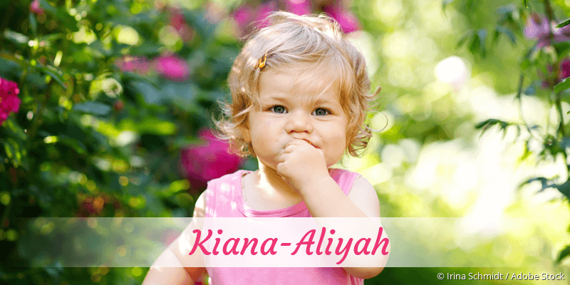 Baby mit Namen Kiana-Aliyah
