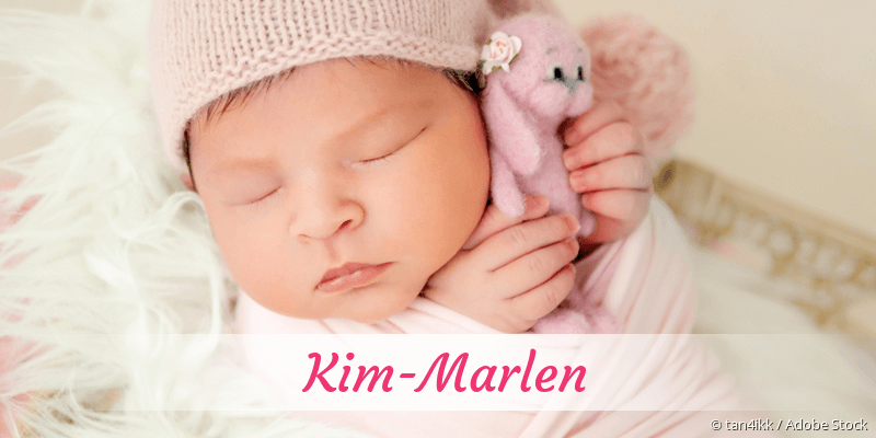 Baby mit Namen Kim-Marlen