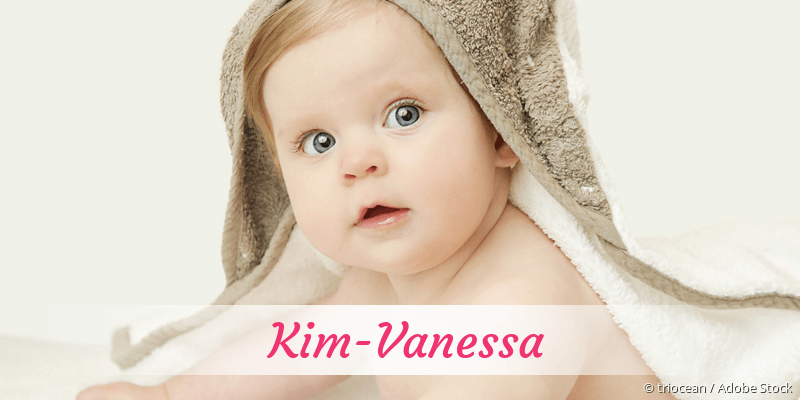Baby mit Namen Kim-Vanessa