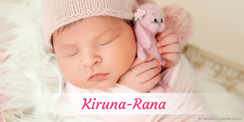 Baby mit Namen Kiruna-Rana
