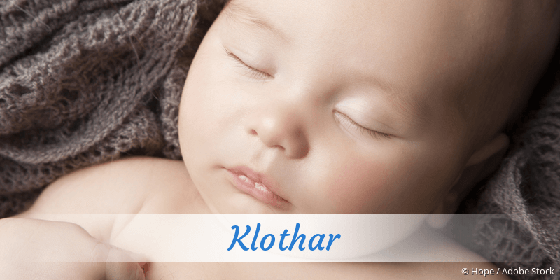 Baby mit Namen Klothar