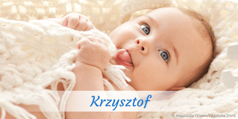 Baby mit Namen Krzysztof