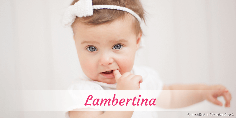 Baby mit Namen Lambertina