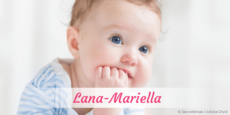 Baby mit Namen Lana-Mariella