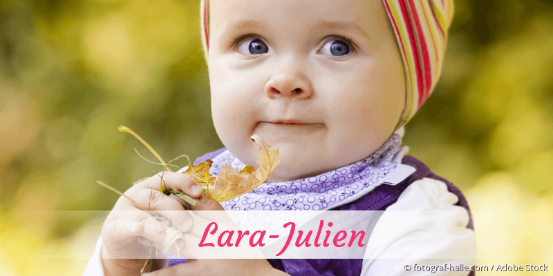 Baby mit Namen Lara-Julien