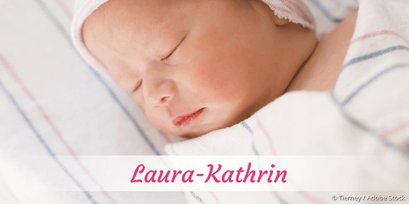 Baby mit Namen Laura-Kathrin
