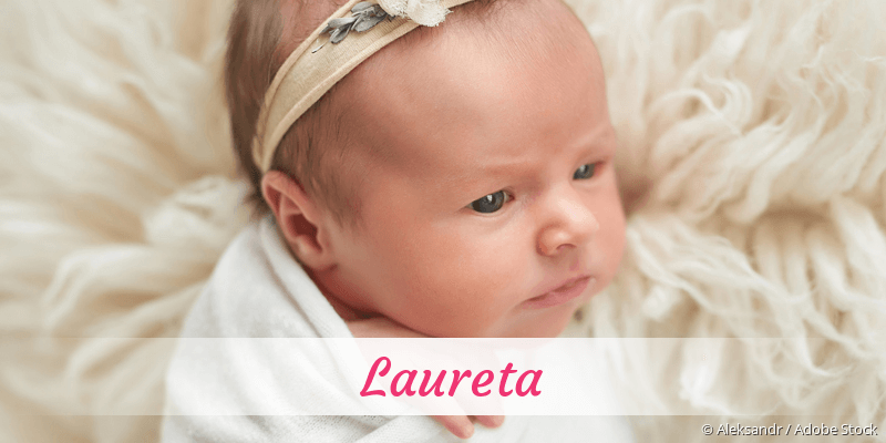 Baby mit Namen Laureta