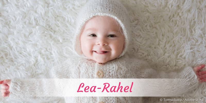 Baby mit Namen Lea-Rahel