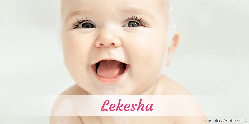 Baby mit Namen Lekesha