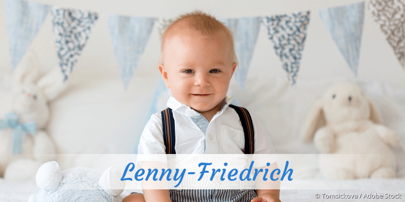 Baby mit Namen Lenny-Friedrich