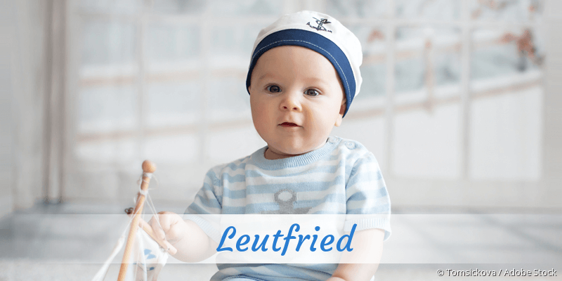 Baby mit Namen Leutfried