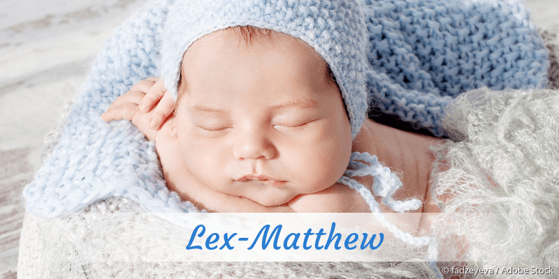 Baby mit Namen Lex-Matthew