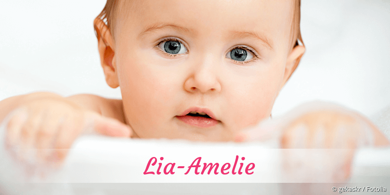 Baby mit Namen Lia-Amelie