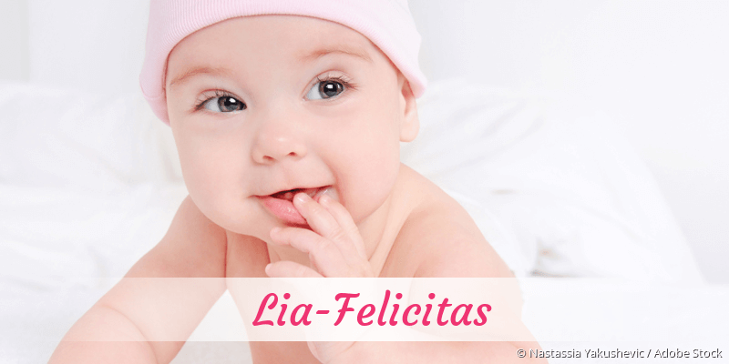 Baby mit Namen Lia-Felicitas