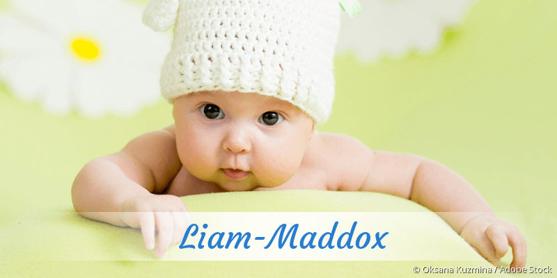 Baby mit Namen Liam-Maddox