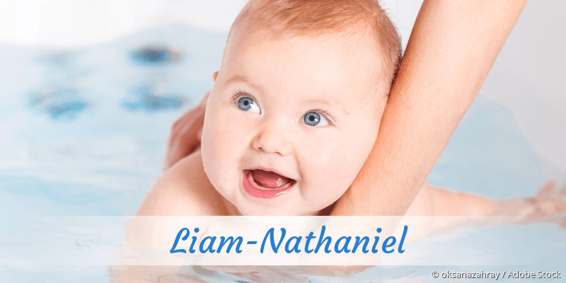 Baby mit Namen Liam-Nathaniel