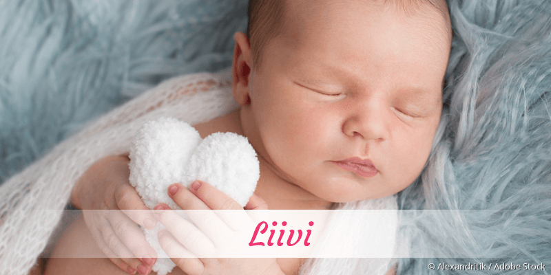 Baby mit Namen Liivi