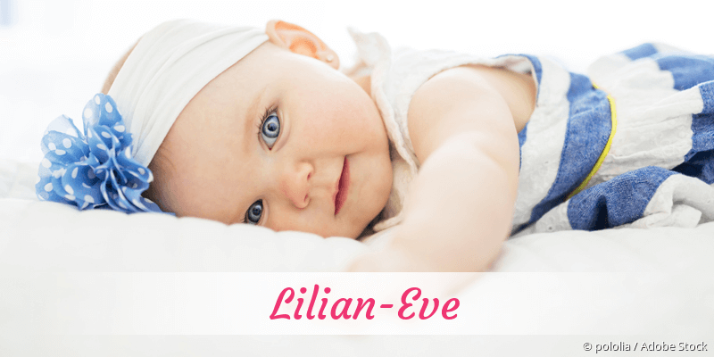 Baby mit Namen Lilian-Eve