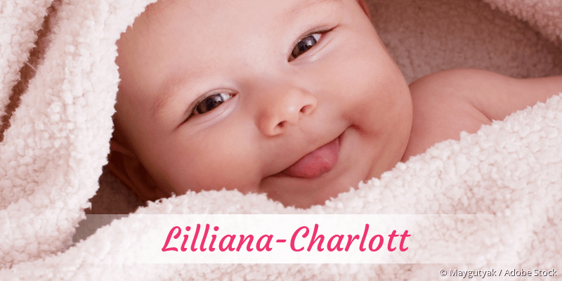 Baby mit Namen Lilliana-Charlott
