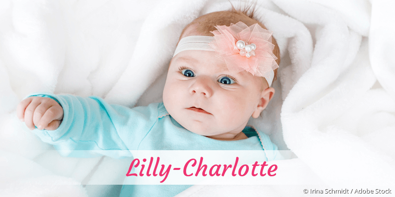 Baby mit Namen Lilly-Charlotte