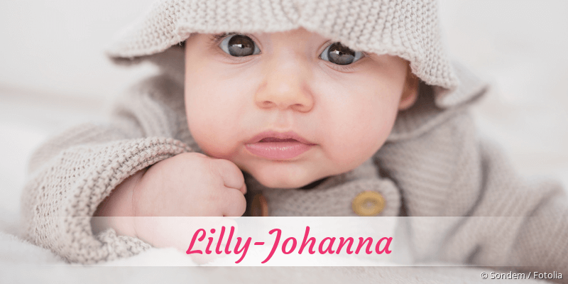 Baby mit Namen Lilly-Johanna