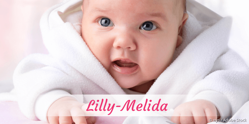Baby mit Namen Lilly-Melida