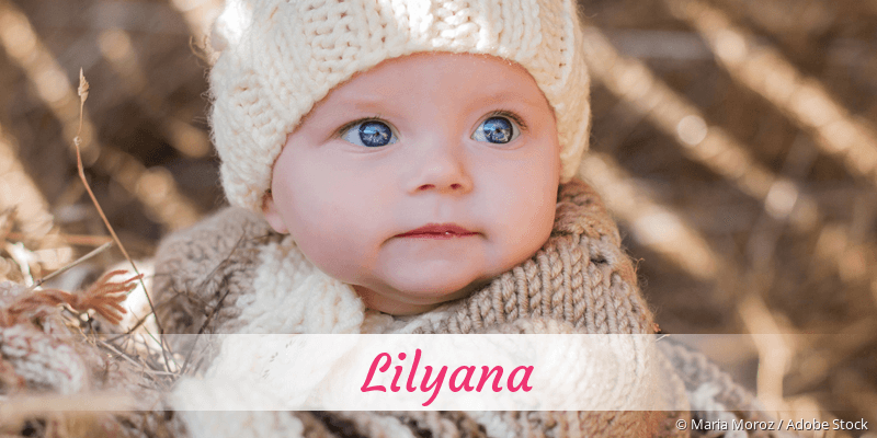 Baby mit Namen Lilyana