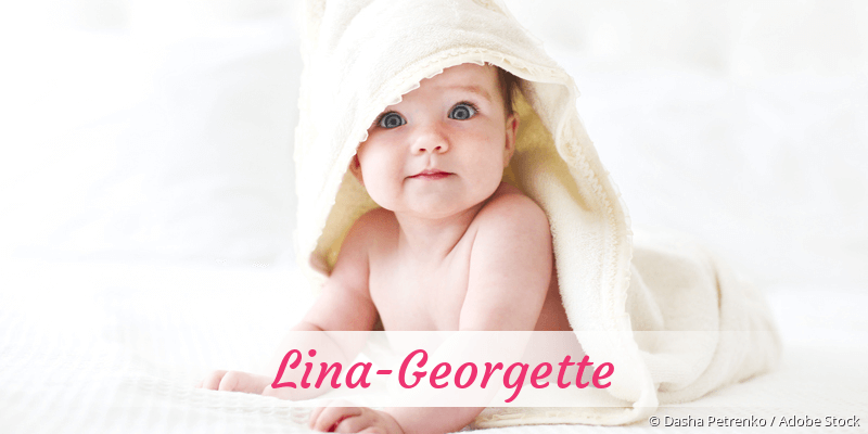 Baby mit Namen Lina-Georgette