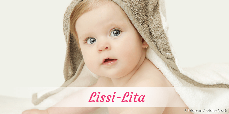 Baby mit Namen Lissi-Lita
