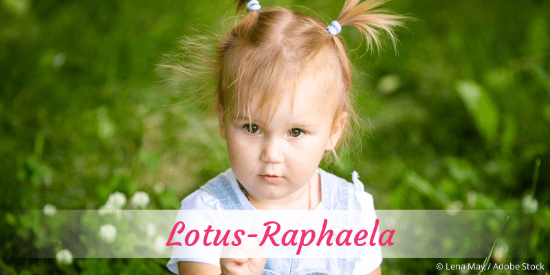 Baby mit Namen Lotus-Raphaela