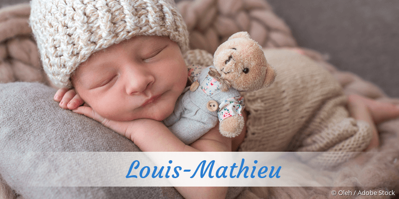 Baby mit Namen Louis-Mathieu