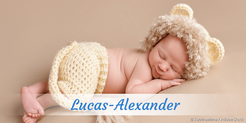 Baby mit Namen Lucas-Alexander