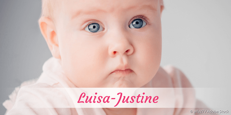 Baby mit Namen Luisa-Justine