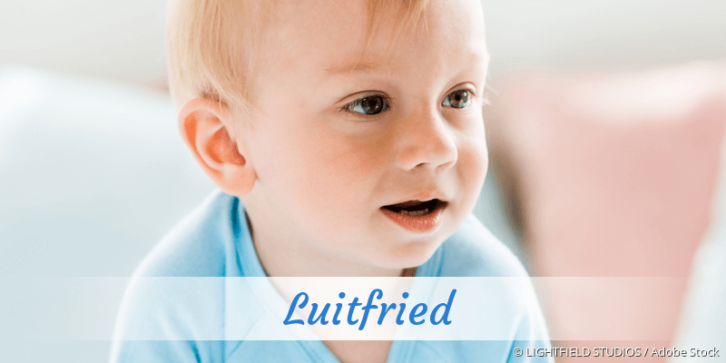 Baby mit Namen Luitfried